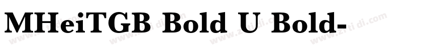 MHeiTGB Bold U Bold字体转换